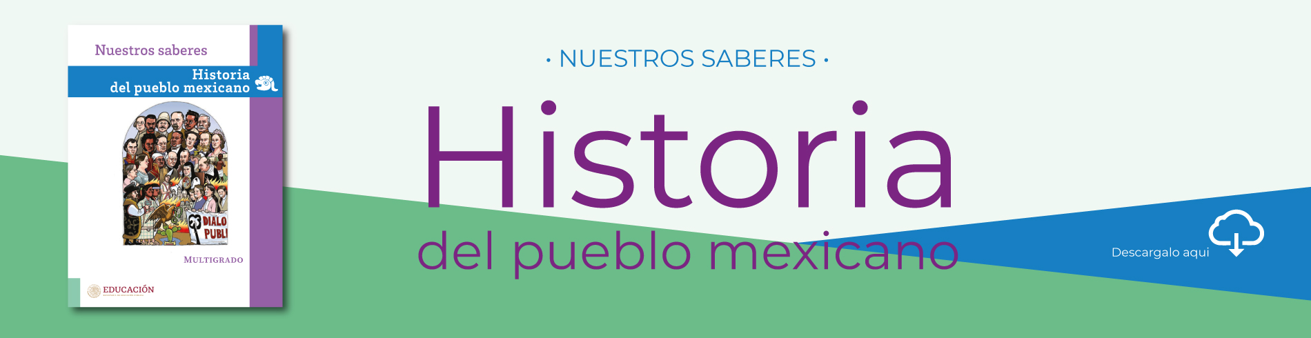 Historia del pueblo mexicano